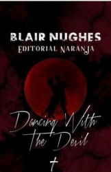 Dancing With the Devil