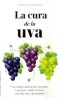 La Cura de la uva