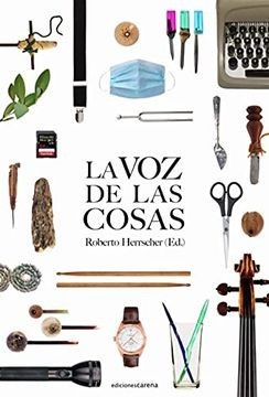 La voz de las Cosas