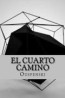 El Cuarto Camino