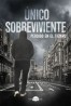 ÚNICO SOBREVIVIENTE