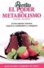 El poder del metabolismo