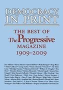Democracia en Impresión: Lo Mejor de la Revista Progresista, 1909
