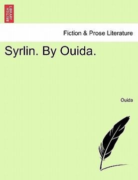 Syrlin. by Ouida.