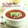 500 Sopas y Caldos