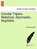 Corolla Triplex. Natalicia.