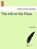 The Mill on the Floss.