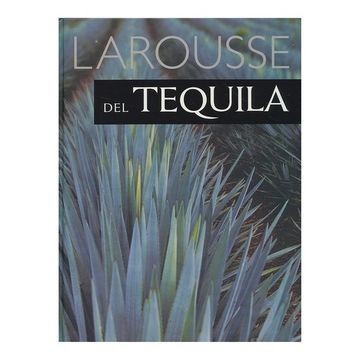 Larousse del Tequila