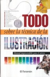 Todo Sobre la Tecnica de la Ilustracion