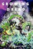 growing dread: biopunk visions