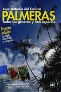 Palmeras. Todos los Generos y 565 Especies 3a ed
