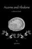 Acorns and Abalone