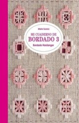 Mi Cuaderno de Bordado 3 Bordado Hardanger
