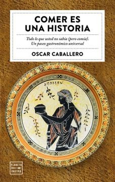 Comer es una Historia