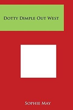 Dotty Dimple Out West