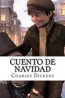 Cuento De Navidad (spanish Edition)