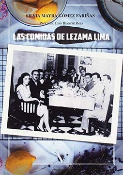 Las Comidas de Lezama Lima