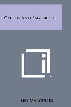 Cactus and Sagebrush