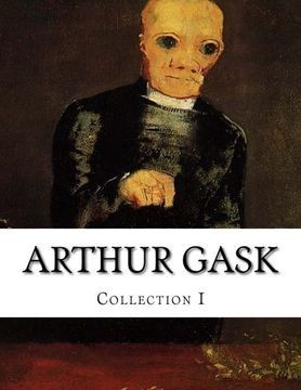 Arthur Gask, Collection I