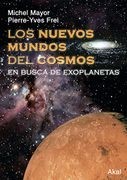 Los nuevos mundos del cosmos (Astronomía)
