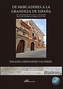 De Mercaderes a la Grandeza de España. De los Enríquez de Cuenca a los Queipo de Llano, Condes de Toreno, ss. Xvi
