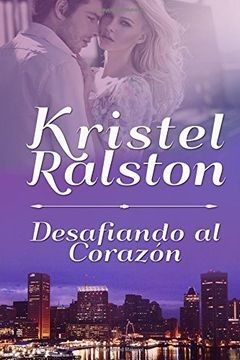 Desafiando al Corazón