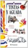 Tintas y Aguada