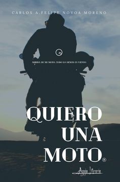 Quiero una Moto