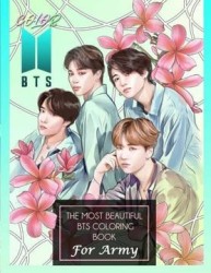 Color Bts! The Most Beautiful bts Coloring Book for Army (libro en Inglés)
