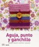 Manualidades Sencillas. Aguja, Punto y Ganchillo: Bordado, Tapicería, Patchwork, Aplicación