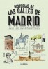 Historia de las Calles de Madrid