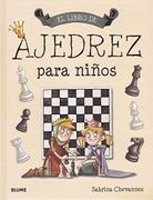 El Libro de Ajedrez Para Niños
