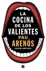La Cocina de los Valientes (Edición Actualizada)