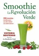 Smoothie. La Revolucion Verde