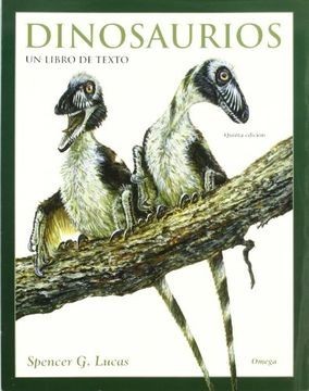 Dinosaurios: Un Libro de Texto