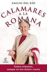 Calamares a la Romana: Somos Romanos Aunque no nos Demos Cuenta