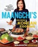 Maangchi&39 S big Book of Korean Cooking: From Everyday Meals to Celebration Cuisine (libro en Inglés)