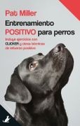 Entrenamiento Positivo Para Perros