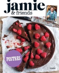Jamie & Friends: Postres