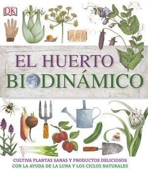 Huertos Biodínamicos