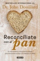 Reconcíliate Con El Pan
