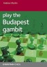 Play the Budapest Gambit (libro en Inglés)