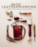 Lone Wolf Leatherworking: A Complete How