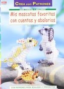 Mis Mascotas Favoritas Con Cuentas Y Abalorios (Serie Cuentas Y Abalorios)