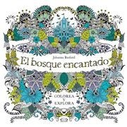 El Bosque Encantado