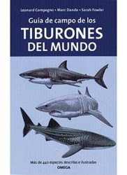 Guia de Campo de los Tiburones del Mundo (Guias del Naturalista