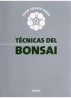 Tecnicas del Bonsai