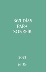 Agenda 2023. 365 Días Para Sonreír
