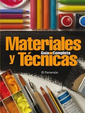 Guia Completa Materiales y Tecnicas