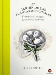 El Jardín de las Plantas Medicinales